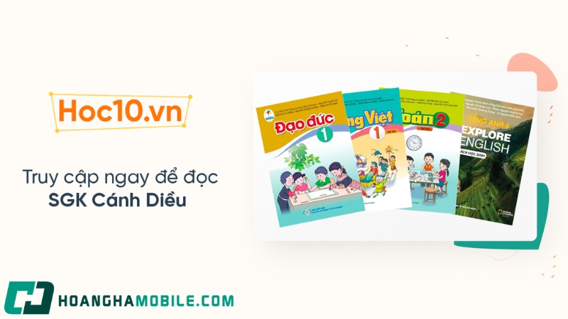 Hoc10 Là Gì? Cách Đăng Ký, Đăng Nhập Và Xem Sách Cánh Diều Miễn Phí 10 Hoc10-2