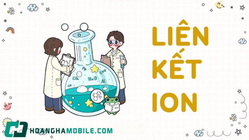 lien-ket-ion-1