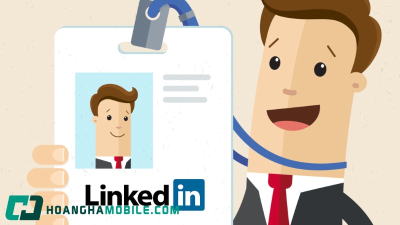 Linkedin Là Gì? Cách Tạo Tài Khoản Và Tối Ưu Hồ Sơ Xin Việc Hiệu Quả 13 Linkedin-La-Gi-5