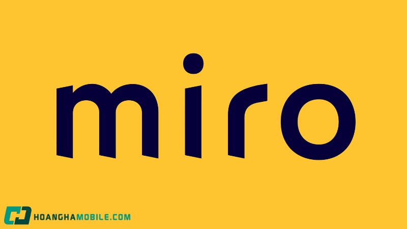 Miro Là Gì