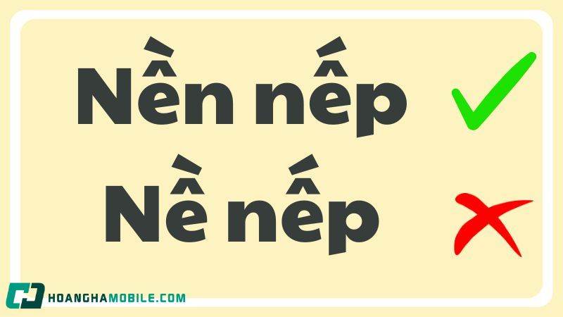 Ý nghĩa của nề nếp và nền nếp