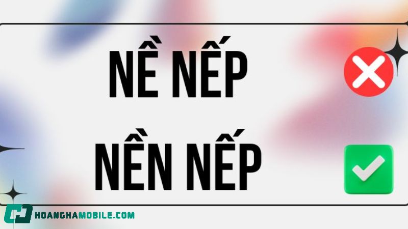 Nguyên nhân tranh cãi về nề nếp và nền nếp