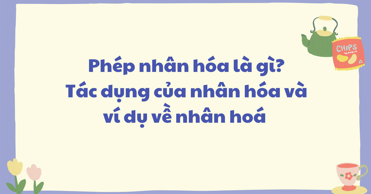 nhan-hoa-la-gi