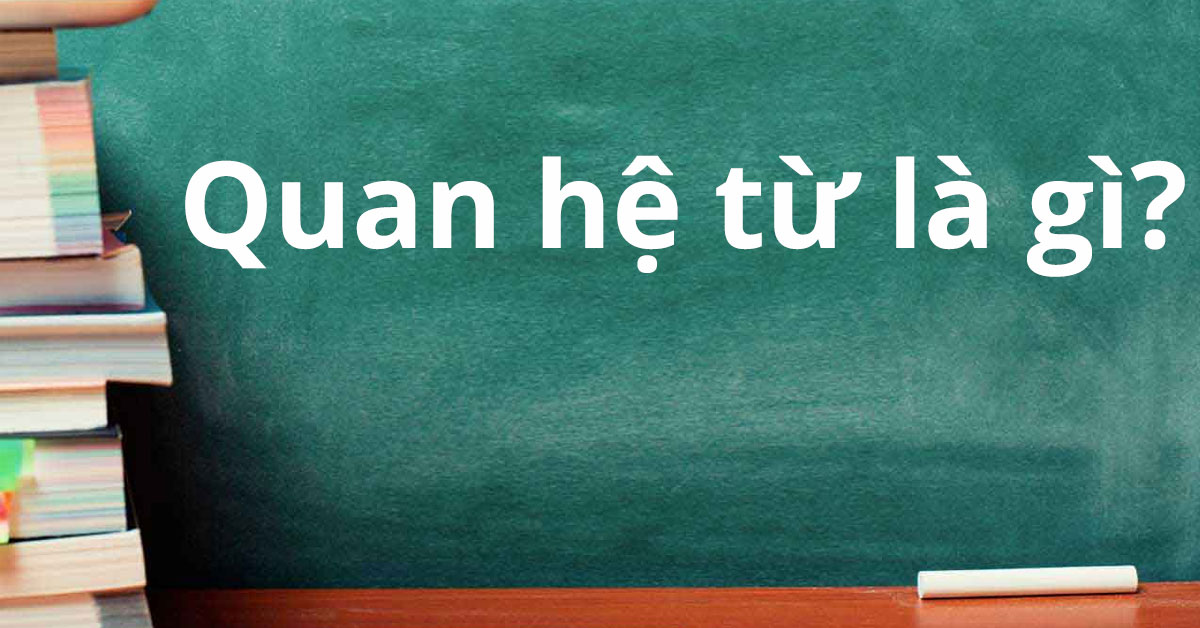 quan-he-tu-la-gi