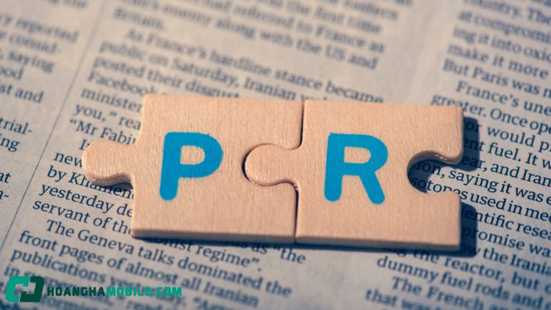 PR là gì? Quan hệ công chúng và phân biệt với quảng cáo - các hoạt động PR phổ biến
