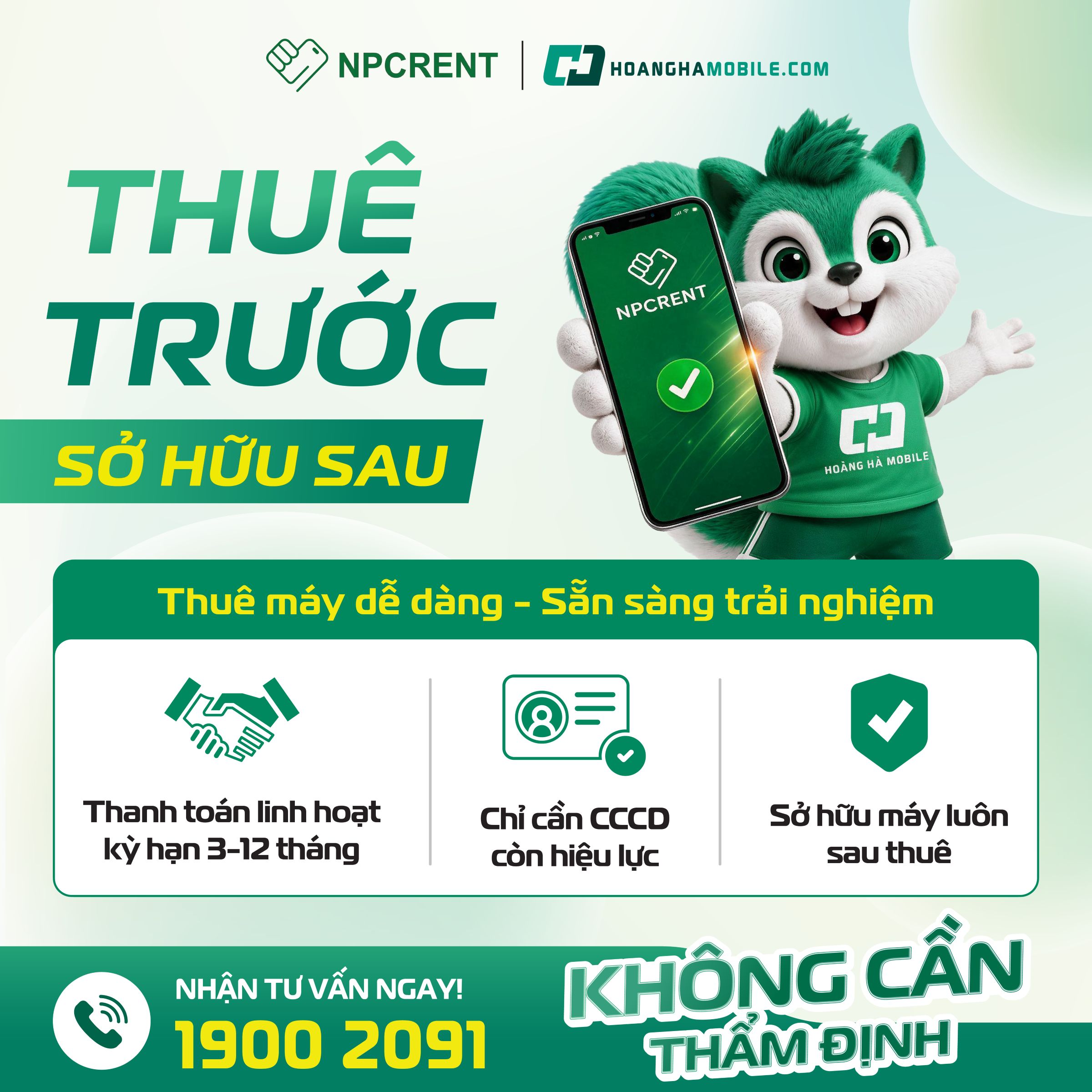 Áp phích chương trình thuê trước, sở hữu sau của NPCRENT và Hoàng Hà Mobile.