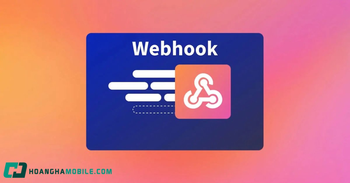 Minh họa cách hoạt động của webhook