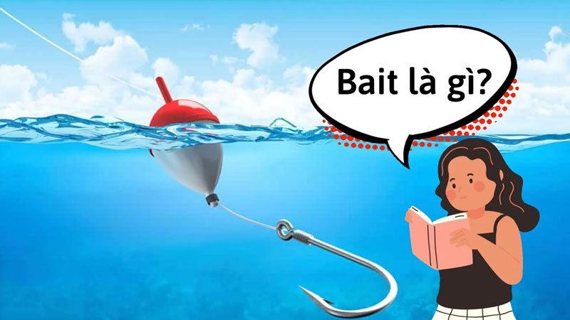 bait-la-gi-5