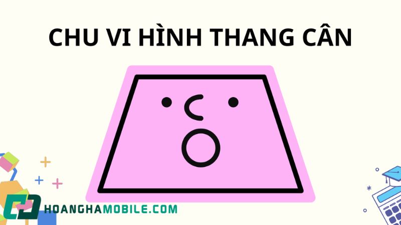 Hình thang cân có hai cạnh bên bằng nhau cùng ký hiệu c