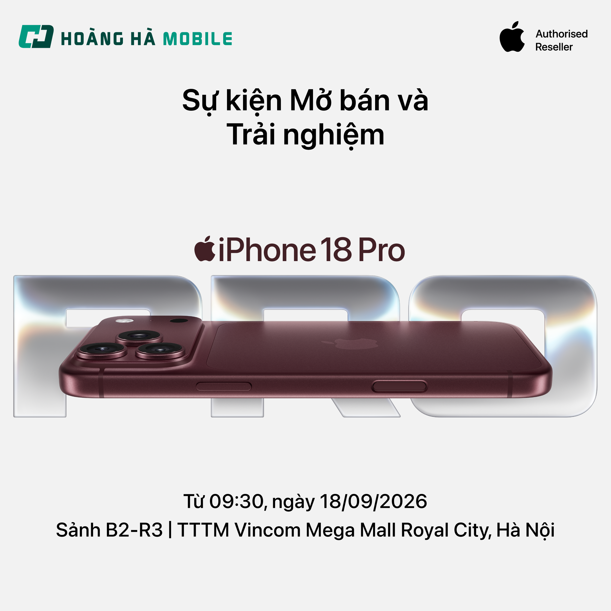 Thông tin sự kiện mở bán iPhone 18 Pro tại Hà Nội lúc 09:30 ngày 18/09/2026